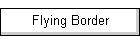 Flying Border