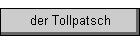 der Tollpatsch